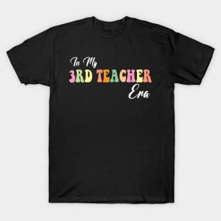 Retro Groovy In My 3rd teacher Era T-Shirt